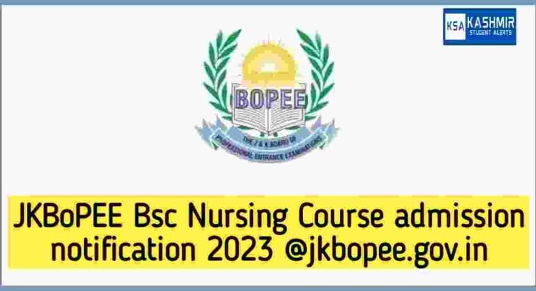 JKBoPEE Bsc Nursing Course 2023 admission notification @jkbopee.gov.in