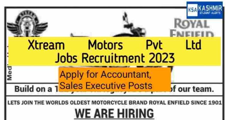 Xtream Motors Pvt Ltd Jobs Recruitment 2023 Apply for Accountant, Sales Executive Posts