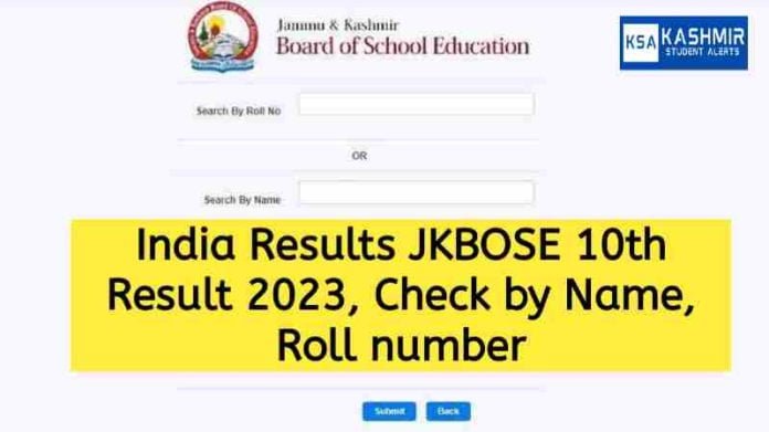 India Results JKBOSE 10th Result 2023, Check by Name, Roll number