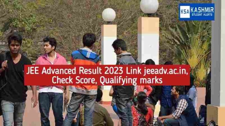 JEE Advanced Result 2023 Link jeeadv.ac.in, Check Score, Qualifying marks