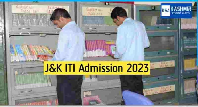 J&K ITI Admission 2023 Apply Online, Last Date, Eligibility