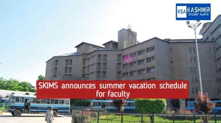 SKIMS summer vacation 2023 Announced for faculty