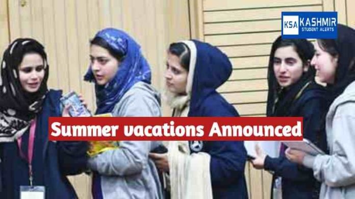 Summer Vacation 2024 Announced for Kashmir colleges, know date here