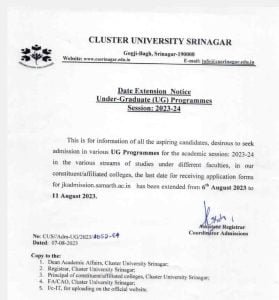 Cluster University Srinagar Date Extension Notice Under-Graduate (UG) Programmes Session 2023-24 1 Cluster University Srinagar Date Extension Notice Under-Graduate (UG) Programmes Session 2023-24