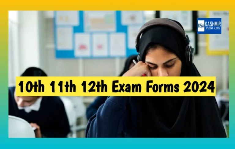 JKBOSE 10th-12th Exam Forms 2024 Apply online here @jkbose.nic.in