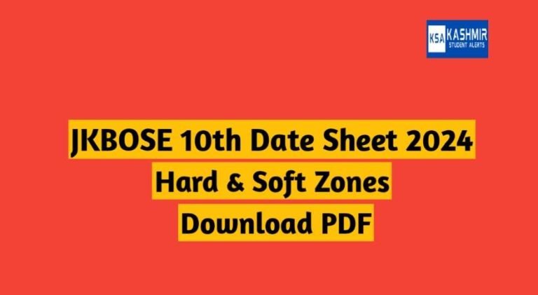 JKBOSE Class 10th Date Sheet 2024 (Hard and Soft Zones)