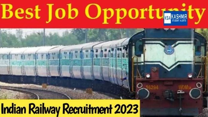 Indian Railway Recruitment 2023 Application Form