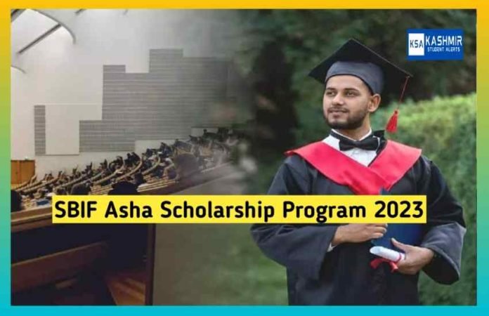 SBIF Asha Scholarship Program
