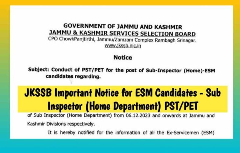 JKSSB Important Notice for ESM Candidates – Sub Inspector (Home Department) PST/PET