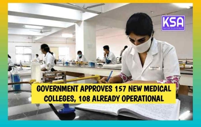 Government Approves 157 New Medical Colleges, 108 Already Operational