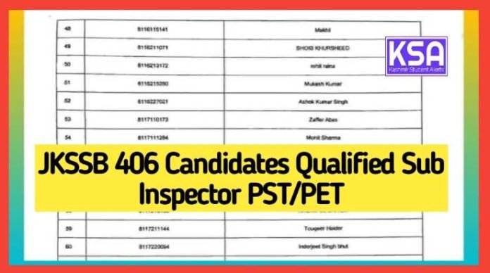 JKSSB 406 Candidates Qualified Sub Inspector PST/PET
