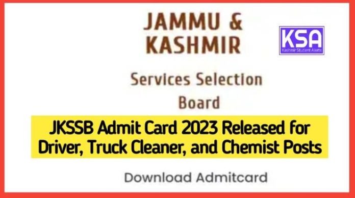 JKSSB Admit Card 2023 Released for Driver, Truck Cleaner, and Chemist Posts