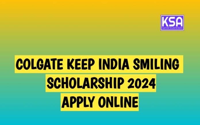 Colgate Keep India Smiling Scholarship