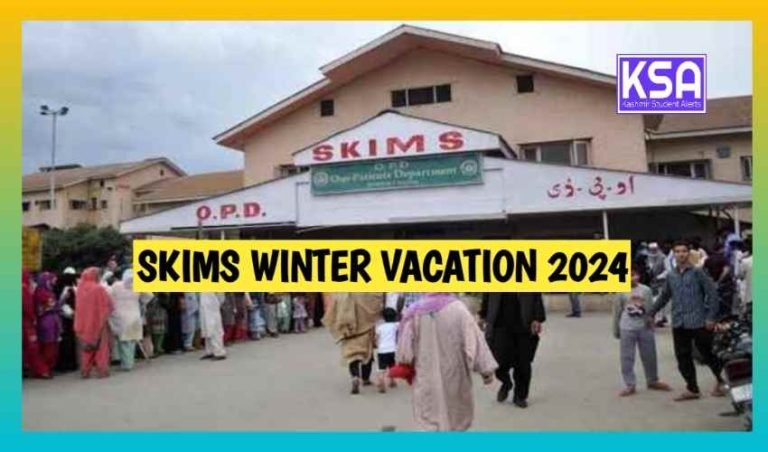 SKIMS Winter Vacation 2024 Announced For Faculty Members from this date
