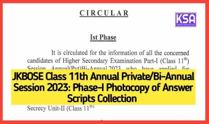 JKBOSE Class 11th Annual Private/Bi-Annual Session 2023: Phase-I Photocopy of Answer Scripts Collection