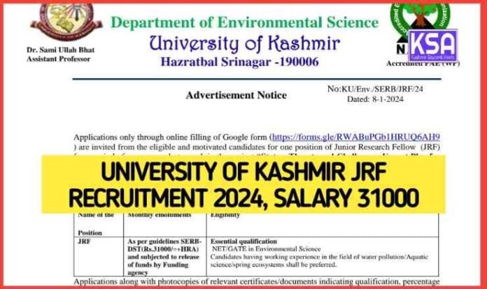 University of Kashmir JRF Recruitment 2024, Salary 31000, Eligibility, Last Date