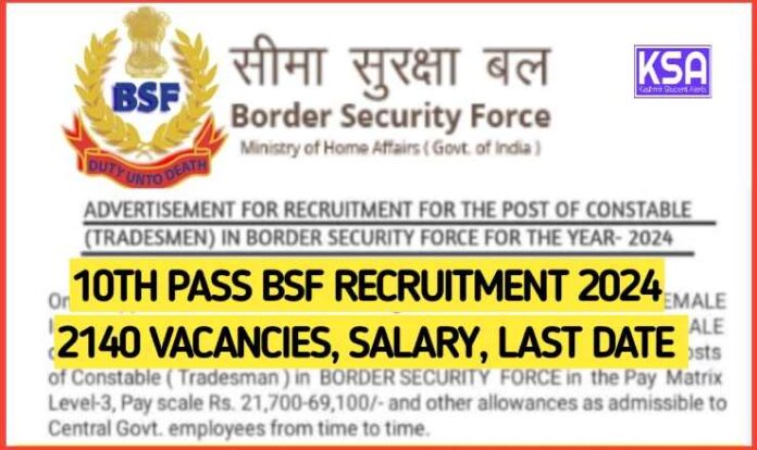 10th Pass BSF Recruitment 2024 Check Salary 2140 Vacancies Eligibility   10th Pass Bsf Recruitment 2024 2140 Vacancies Salary Eligibility 696x414 