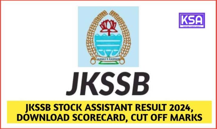 JKSSB Stock Assistant Result 2024, Download Scorecard, Cut off Marks