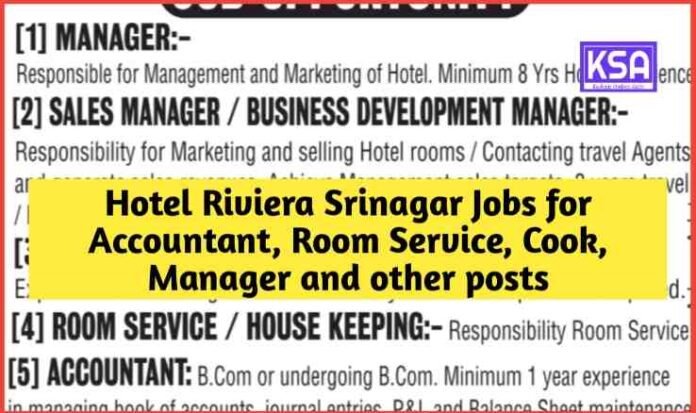 Hotel Riviera Srinagar Jobs for Accountant, Room Service, Cook, Manager and other posts