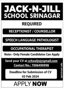 Receptionist / Counsellor Jobs at Jack-n-Jill School Srinagar: Apply Now