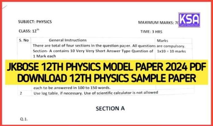 JKBOSE 12th Physics Model Paper 2024 PDF Download 12th Physics Sample Paper