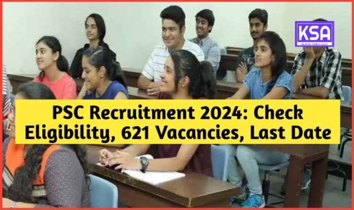 PSC Recruitment 2024 Check Eligibility 621 Vacancies Last Date   PSC Recruitment 2024  Check Eligibility 621 Vacancies Last Date 696x413 