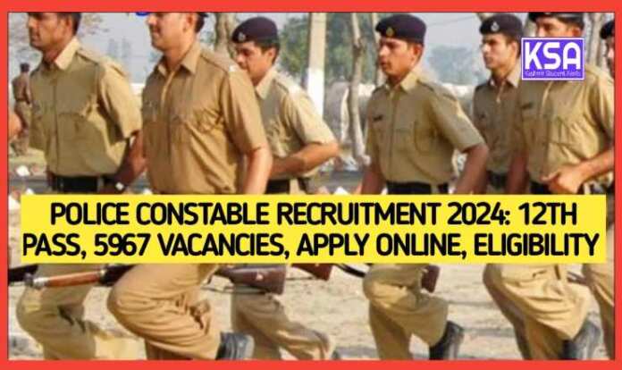 Police Constable Recruitment 2024 12th Pass 5967 Vacancies Apply   Police Constable Recruitment 2024  12th Pass 5967 Vacancies Apply Online Eligibility 696x414 