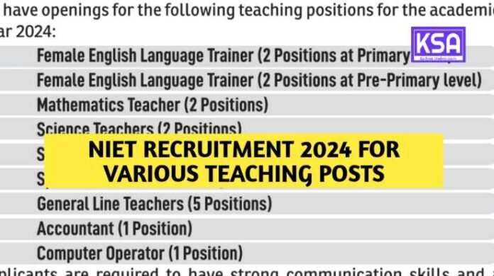 NIET Recruitment 2024 for various teaching posts