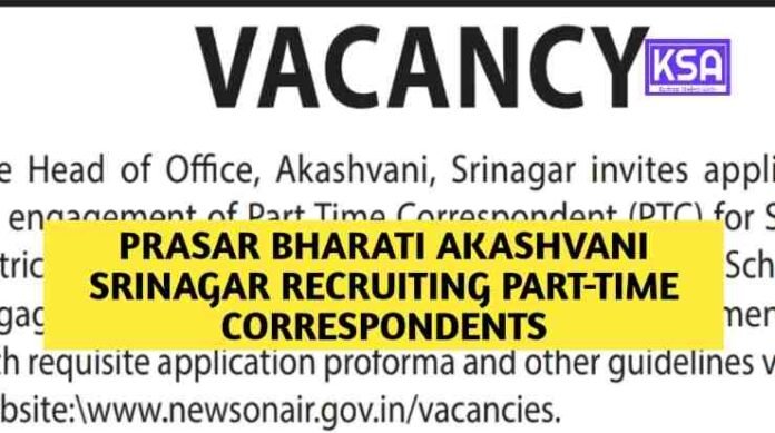 Prasar Bharati Akashvani Srinagar Recruiting Part-Time Correspondents