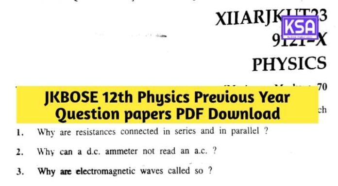 JKBOSE 12th Physics Previous Year Question papers PDF Download