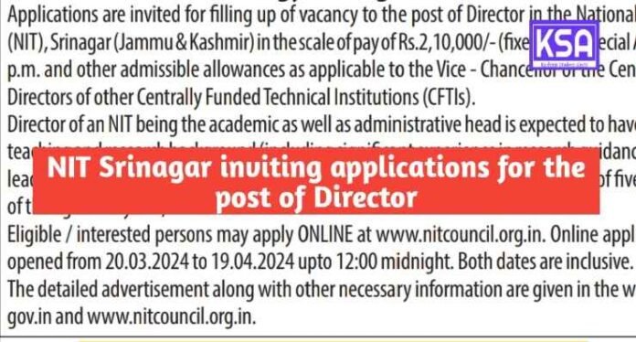 NIT Srinagar inviting applications for the post of Director