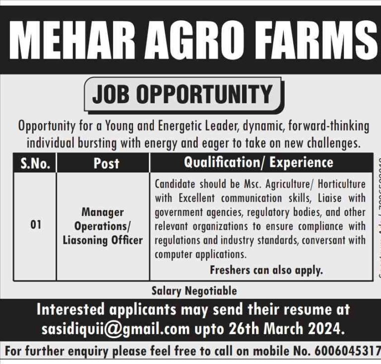 Mehar Agro Farms is Looking for a Young and Energetic Operations Manager/Liaisoning Officer