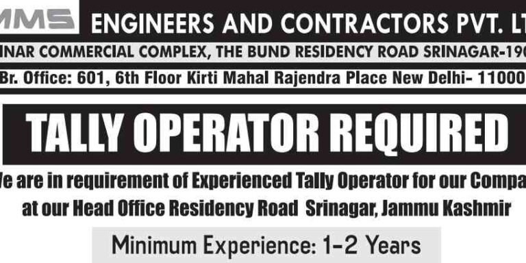 M.M SHAWL Engineers and Contractors Pvt. Ltd. is Hiring a Tally Operator