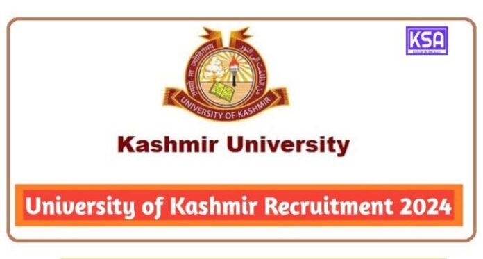 University of Kashmir Recruitment 2024, Salary 14000, Vacancies, Eligibility 