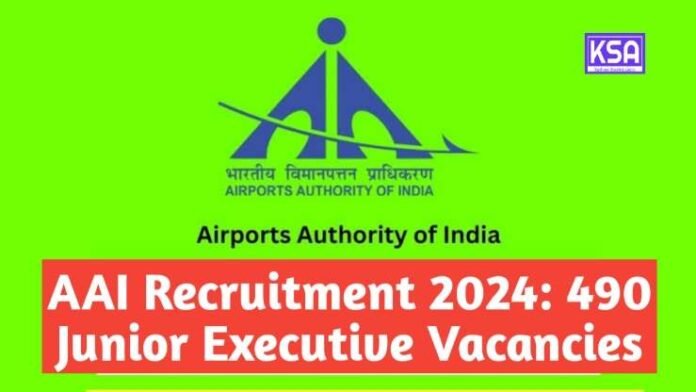 AAI Recruitment 2024: 490 Junior Executive Vacancies - Eligibility, Salary, and Application Deadline