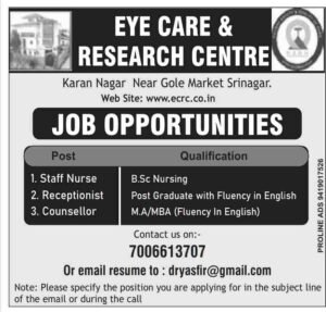 Eye Care & Research Centre Srinagar for Receptionist, Counsellor, Staff Nurse posts