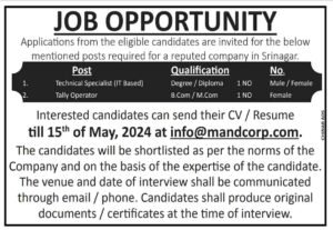 Job Vacancies: Technical Specialist (IT Based) and Tally Operator in Srinagar
