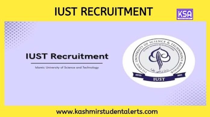 Islamic University of Science & Technology (IUST) Recruitment 2025 – Apply for Contractual Assistant Professor Posts