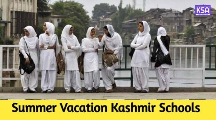 Summer Vacation 2024 Announced for Kashmir Schools