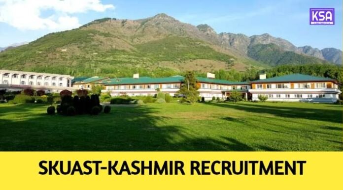 SKUAST Kashmir Recruitment 2024: Salary 30000, Eligibility, Last Date