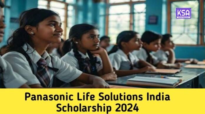Panasonic Life Solutions India Scholarship 2024: Get Up to Rs 70250, Eligibility and Online Application