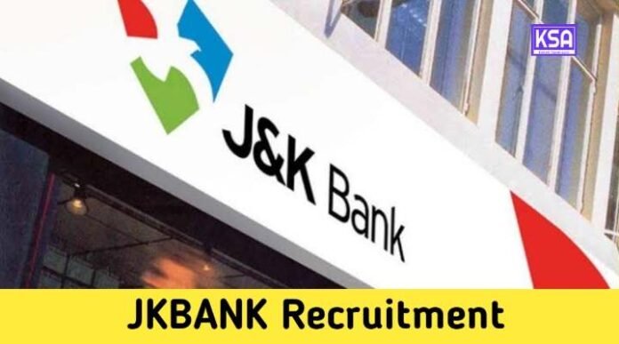 J&K Bank Recruitment 2024: Vacancies, Eligibility, Last Date