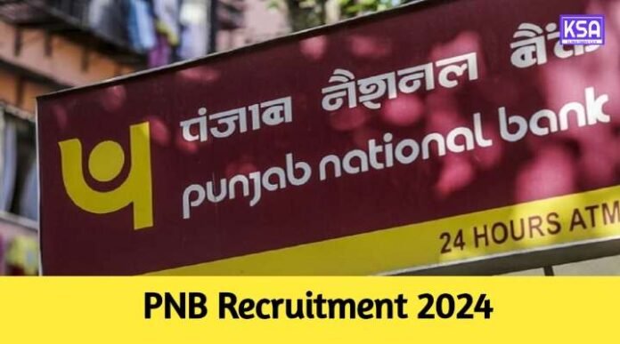 PNB Recruitment 2024 Apply for 2700 Vacancies, check eligibility, Last Date