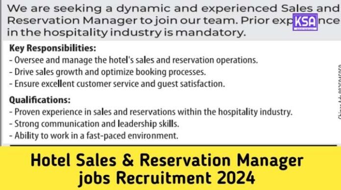 Hotel Sales & Reservation Manager jobs Recruitment 2024