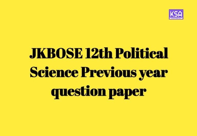 Download JKBOSE 12th Political Science Previous Year Question Papers PDF