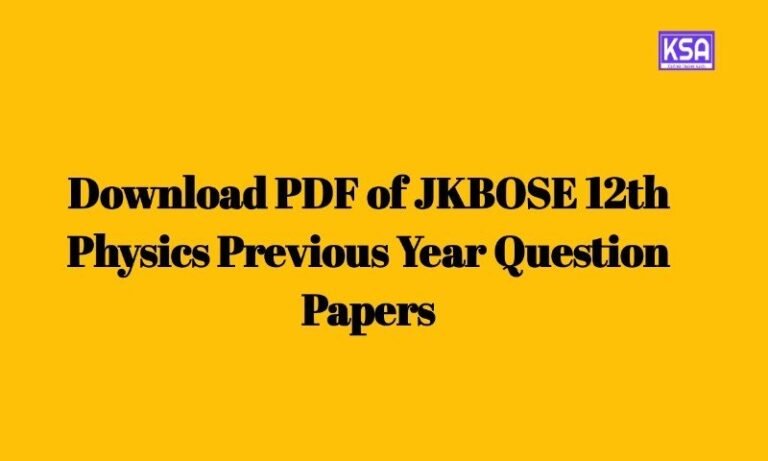 Download PDF of JKBOSE 12th Physics Previous Year Question Papers