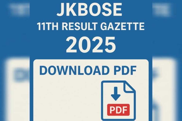 JKBOSE 11th Result Gazette 2025 (Jammu Kashmir) — Download PDF