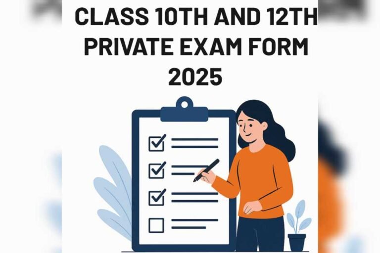 JKBOSE Class 10th and 12th Private Exam Form 2025 – Submission Schedule, Fees & Guidelines Released