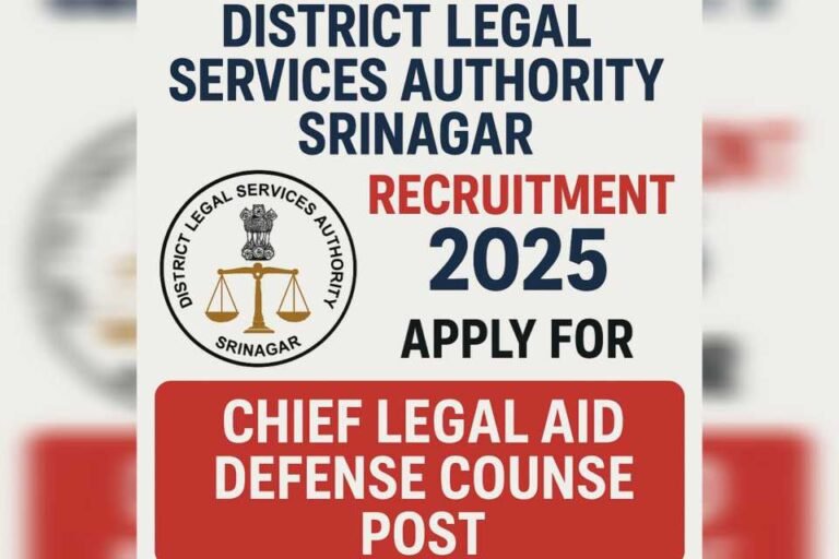 District Legal Services Authority Srinagar Recruitment 2025: Apply for Chief Legal Aid Defense Counsel Post
