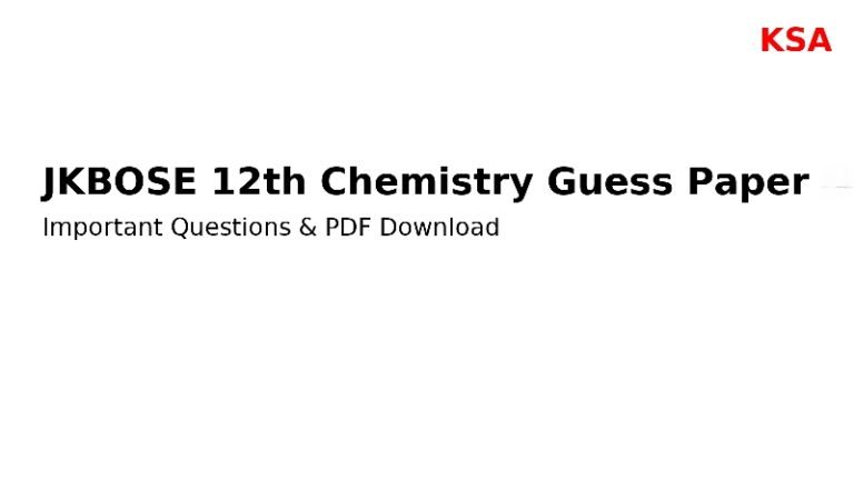 JKBOSE 12th Chemistry Guess Paper 2025 | Important Questions & PDF Download